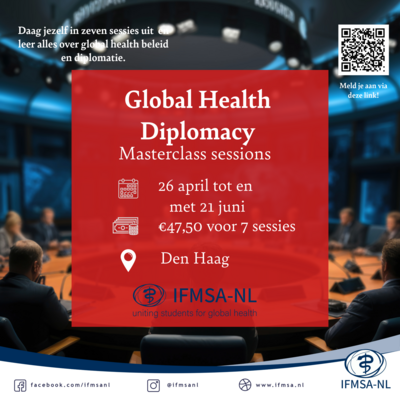 Masterclasses Global Health Diplomacy IFMSA-NL